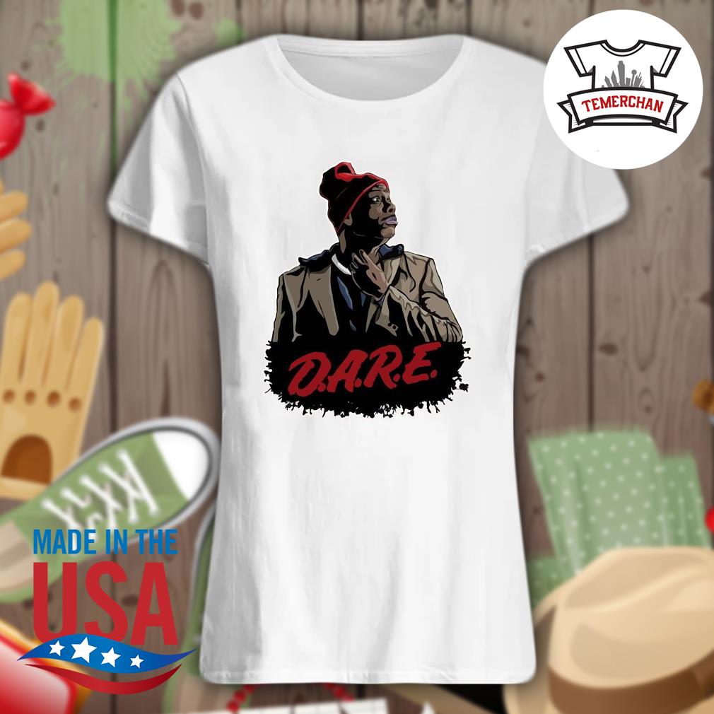 Dave Chappelle Tyrone Biggums Dare s Ladies t-shirt