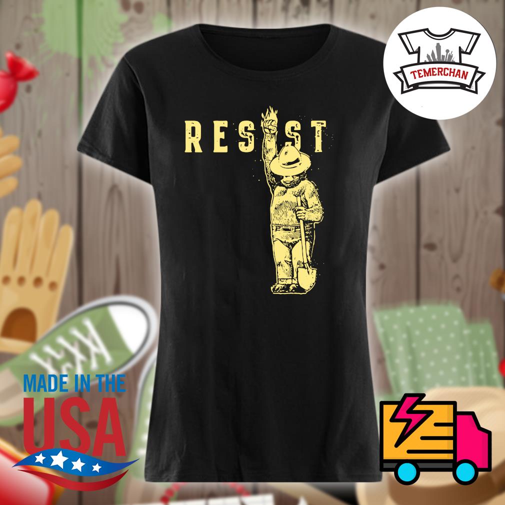 Smokey Bear Resist s Ladies t-shirt