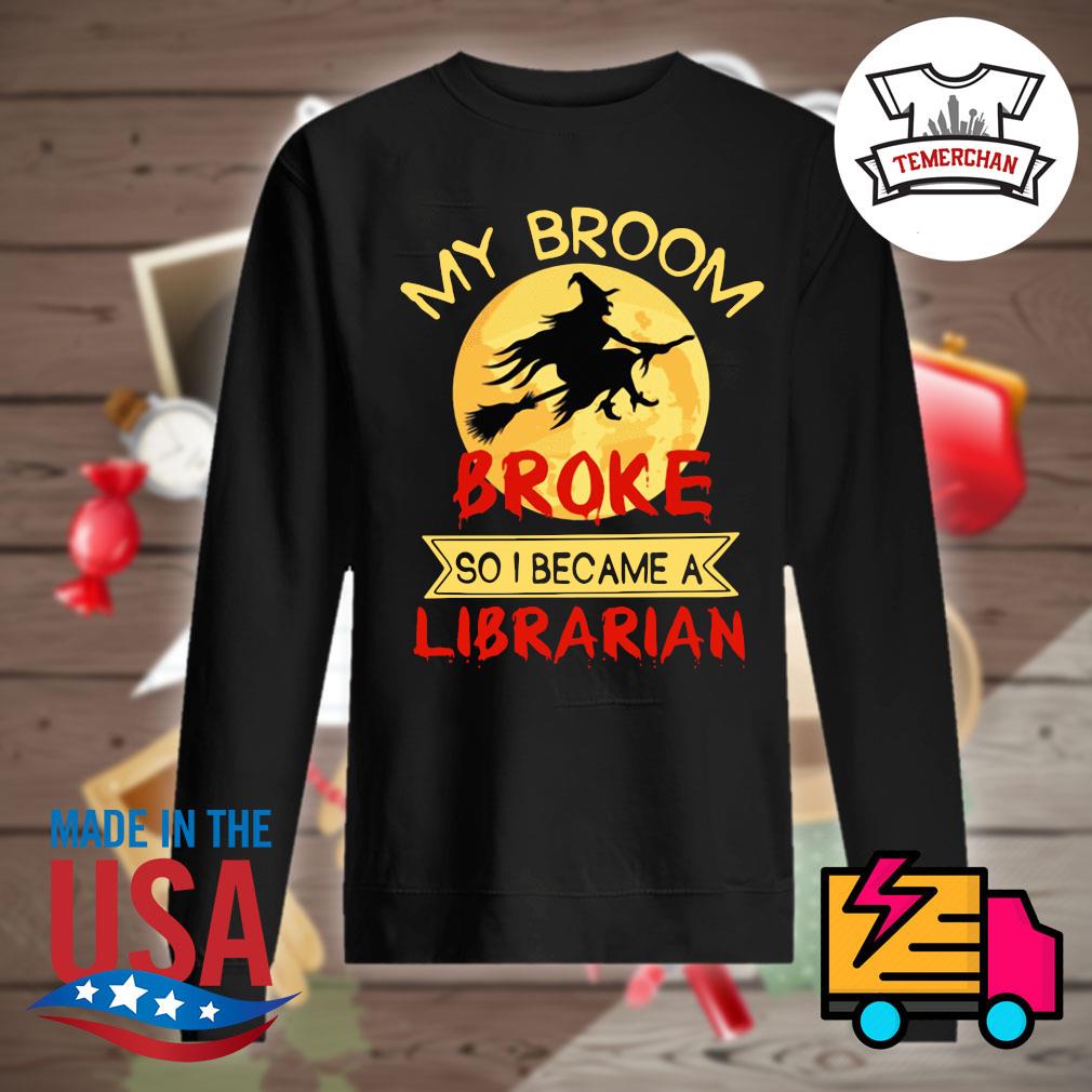 I Became A Librarian For T-Shirt I Became A Librarian For T-Shirt