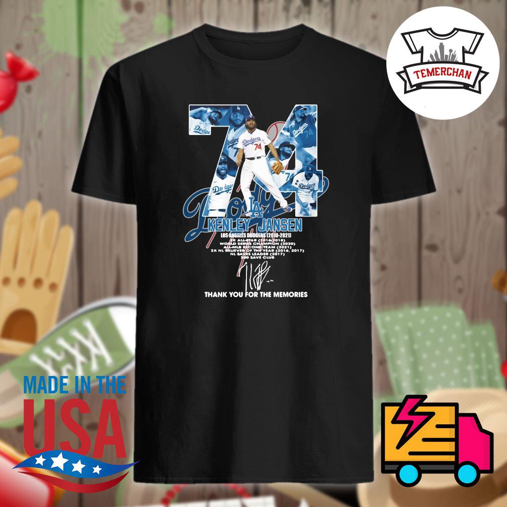 74 Kenley Jansen Los Angeles Dodgers 2010 2021 signature thank you for the  memories shirt, hoodie, tank top, sweater and long sleeve t-shirt