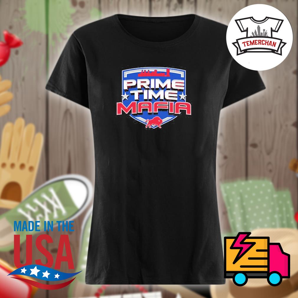 Buffalo Comeback Prime Time Mafia s Ladies t-shirt