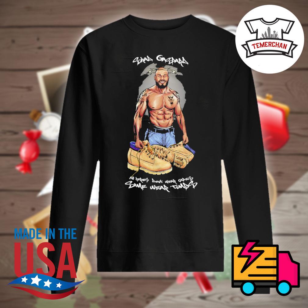 Shad Gaspard all heroes don't wear capes some wear Timbs boots wwe shirt,  hoodie, sweater and v-neck t-shirt